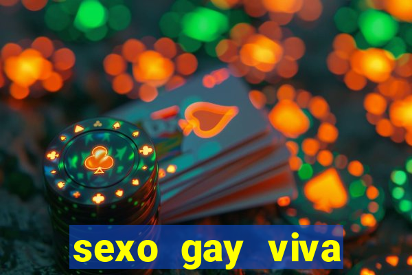 sexo gay viva local santos